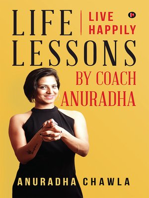 cover image of Life Lessons By Coach Anuradha